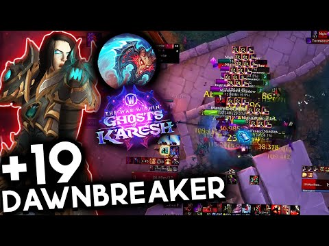 The Dawnbreaker +19 | Deathbringer Blood DK | TWW SEASON 3 M+