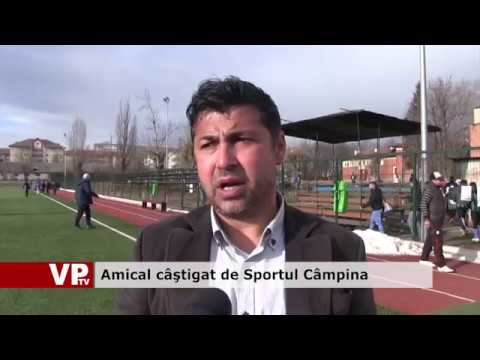 Amical câştigat de Sportul Câmpina