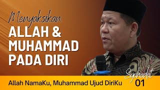 Download lagu ALLAH NAMAKU, MUHAMMAD UJUD DIRIKU (Syahadat Bag. 01) | Ustadz Iswardi, S. Ag mp3