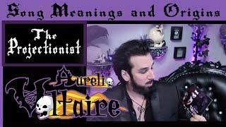 Song Meanings and Origins: The Projectionist - Aurelio Voltaire