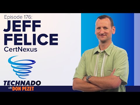 Technado, Ep. 176: CertNexus’ Jeff Felice