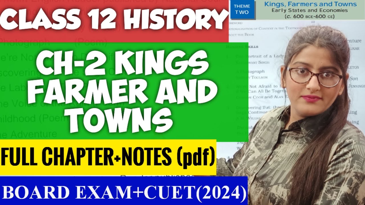 Kings farmers and towns class 12|Class 12 History Chapter 2|Kings farmers and towns class12 history