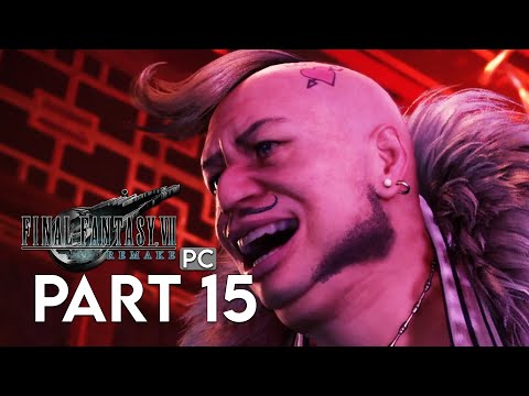 FINAL FANTASY 7 REMAKE Gameplay Walkthrough Part 15 FULL GAME  - No Commentary (PC)