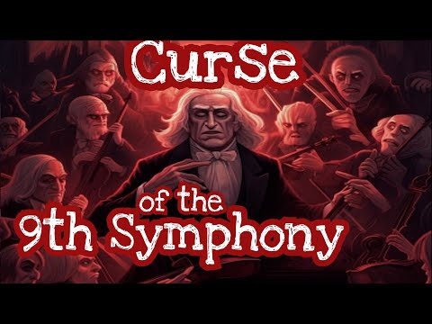 The Curse of the Ninth Symphony