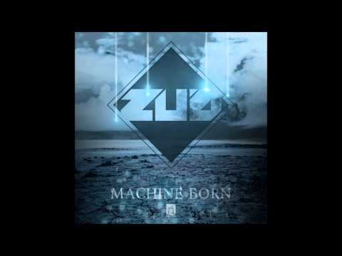 ZUD - Nemesis we are (Machine Born EP 2012)