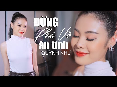 Thể hiện bởi Quỳnh Như