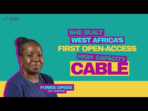 Meet Funke Opeke, CEO of MainOne who sold her company for $320M to Equinix #FoundersConnect