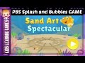 PBS Splash And Bubbles Pbs Kids Preview Splash And Bubbles 2017 Sand Art Spectacular Game