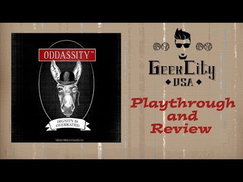 Geek City USA Plays and Reviews Oddassity