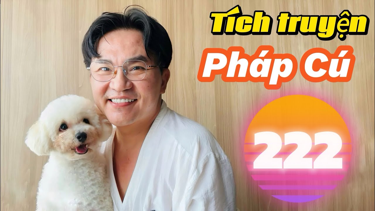 Tích truyện Pháp Cú - số 222
