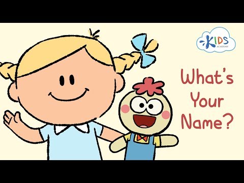 What's Your Name? - Song For Kids | Name Songs for Kids |  Kids Academy