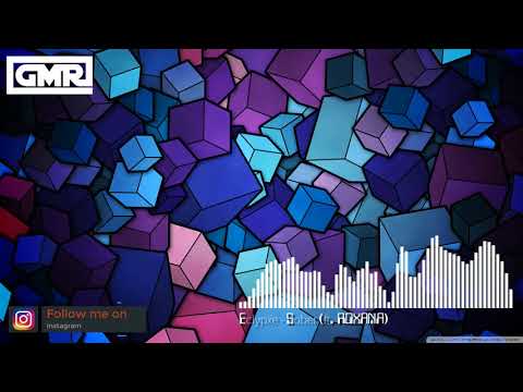 Eclypxe - Sober (ft. ROXANA)