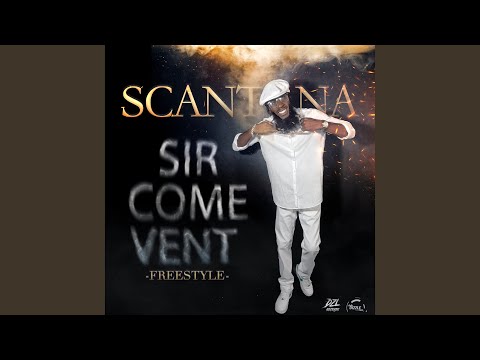 Sir Come Vent Freestyle