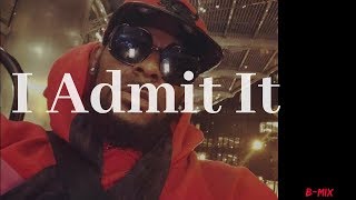 R.Kelly - I Admit it (Parody)