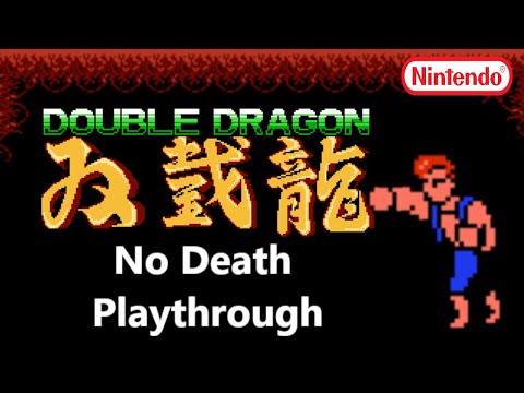 Double Dragon (NES) | No Death Playthrough