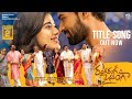 Ranga Ranga Vaibhavanga Title Track Video Panja Vaisshnav Tej Ketika Sharma DSP Gireeshaaya