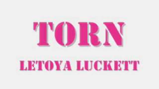 Letoya Luckett TORN