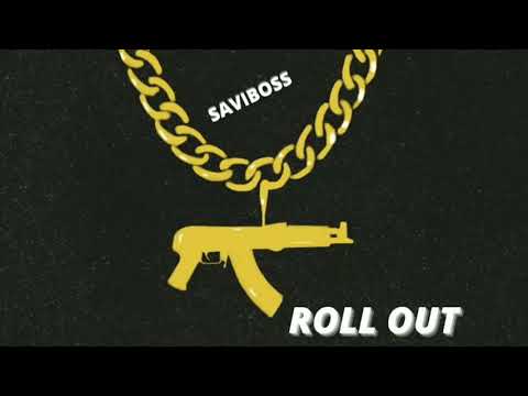 SAVIBOSS VEVO - ROLL OUT