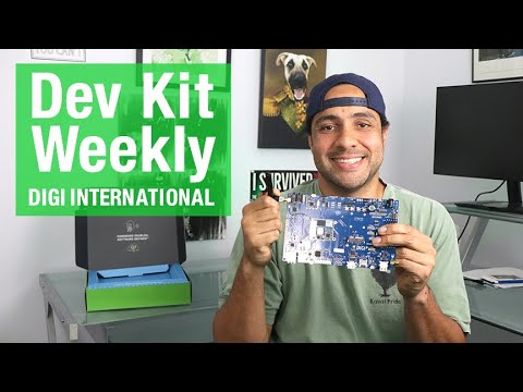 DEV KIT WEEKLY: Digi International ConnectCore 8M Mini Development Kit