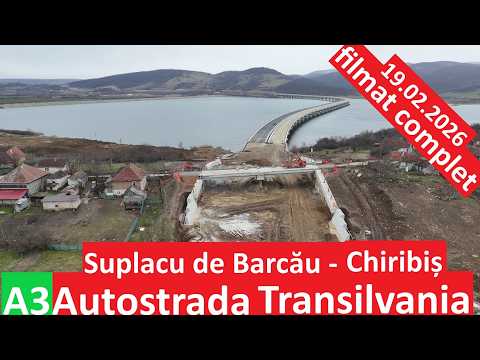 Autostrada Transilvania A3, Suplacu de Barcău - Chiribiș, filmat complet 19.02.2026