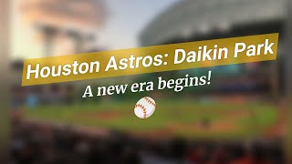 ⚡️ Houston Astros Unveil Daikin Park! ⚾️