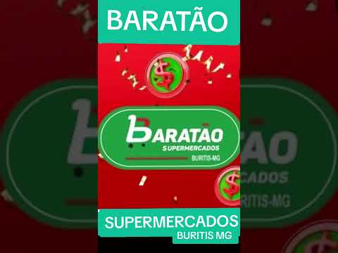 SUPERMERCADOS BARATÃO BURITIS MG #comedy