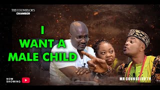 Download lagu The Counselor's Chamber Episode 2 - I Want a Male Child -Nollywood / Drama series / Nollywood series mp3