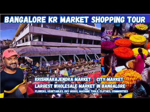 Bangalore KR Market Tour | Krishnarajendra City Market | Bangalore's Largest and Most Vibrant Market