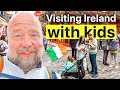 Visiting Ireland with Kids - What Every Parent Should Know