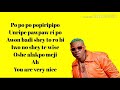 Unripe pawpaw by zlatan ft oberz ft papisnoop and jamopyper Lyrics Video Unripe pawpaw by zlatan ft oberz ft papisnoop and jamopyper Lyrics Video