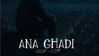 OXIKAZI - ana ghadi ( officiel video )