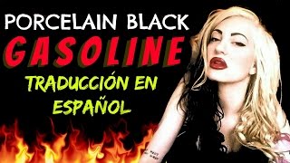Porcelain Black - Gasoline (Español)