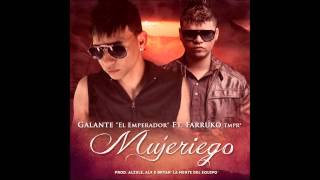 Farruko Mujeriego ft galante remix dj fili jimenez