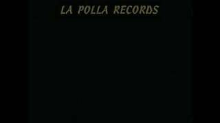 La Polla Records - Cinco contra el calvo