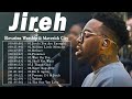 Elevation Worship Maverick City And TRIBL 10Hours Of Original Worship Mob Worship Jireh Refiner