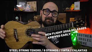 Flight's 2026 New Releases Arrive Early! - Iris Tinta &amp; Steel String Ukuleles!