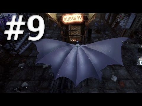 Road To Arkham Knight - Batman Arkham City - Walkthrough - Part 9 - Arkham Subway
