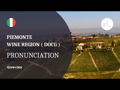 DOCG of Piemonte and pronunciation, Wine Pronunciation