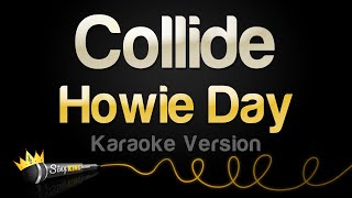 Howie Day - Collide (Karaoke Version)