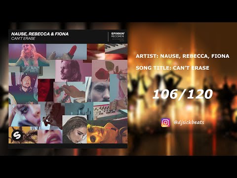 106. Nause, Rebecca & Fiona - Can't Erase