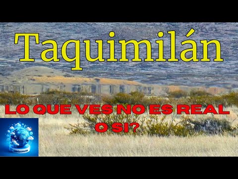 Taquimilán: El pueblo donde nada es lo que parece.