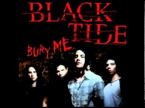Black Tide - Bury Me HQ [DOWNLOAD]