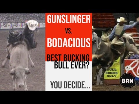 Gunslinger vs BODACIOUS - Best Bucking Bull - YOU DECIDE!