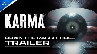 Karma: The Dark World - The Rabbit Hole | PS5 Games