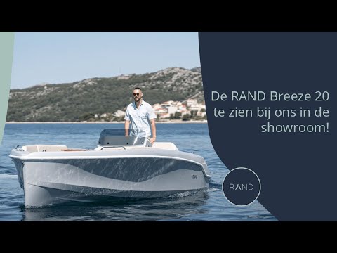 De nieuwe RAND Breeze 20 met elektrische outboard en pod drive!