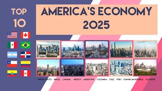 AMERICA 2025 Projected GDP | Top 10 America's Biggest Economy in 2025 - updated