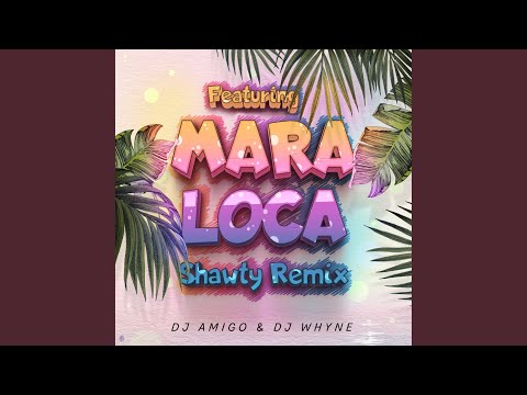 Loca Remix (Shawty)