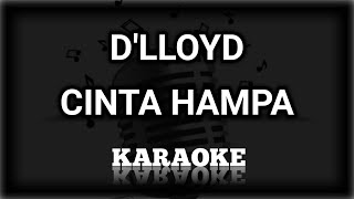 Download lagu D'lloyd - Cinta Hampa Minus One | Original Music | KPlus HQ mp3