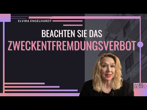 Achten Sie auf das Zweckentfremdungsverbot