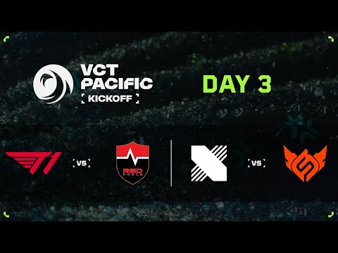 T1 vs NS / DRX vs FS - VCT Pacific - Kickoff - Upper Bracket R2 - Day 3